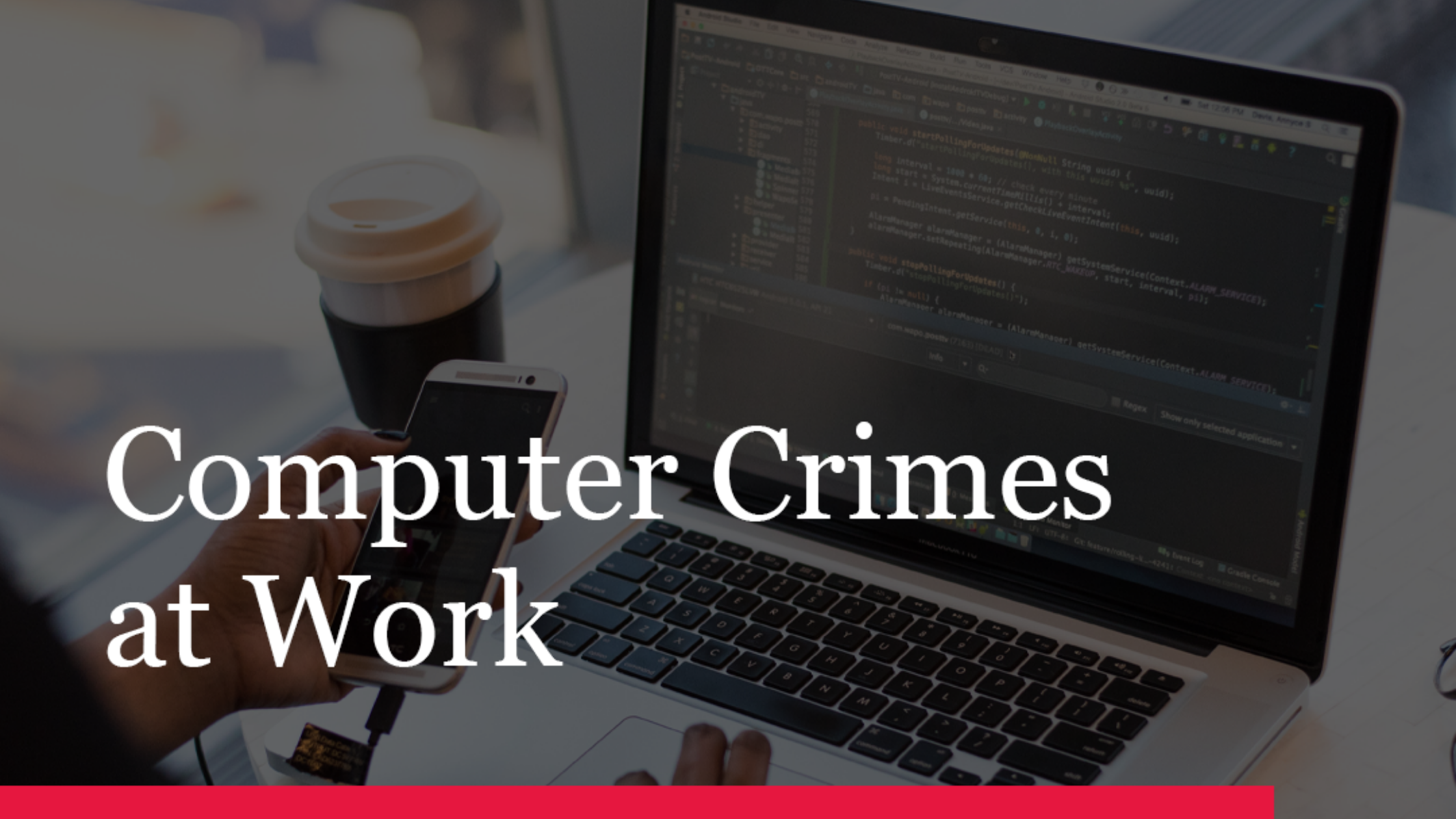 Computer crimes at work