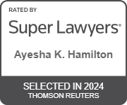 Rated by Super Lawyers Ayesha K. Hamilton, Selected in 2024, Thomson Reuters